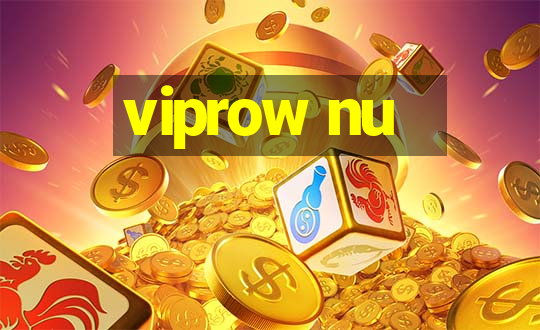 viprow nu