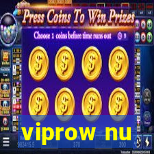 viprow nu