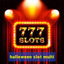 halloween slot multi