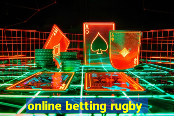 online betting rugby