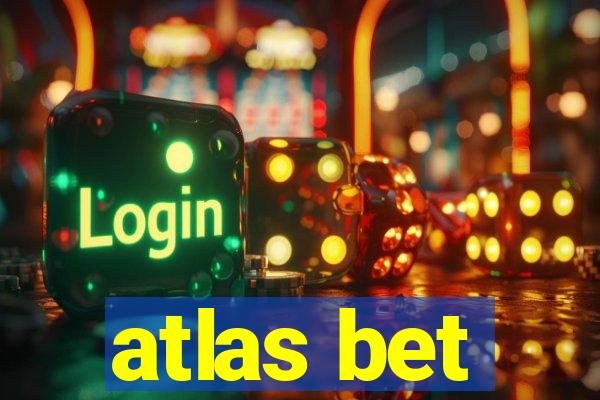 atlas bet