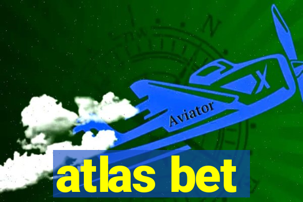 atlas bet