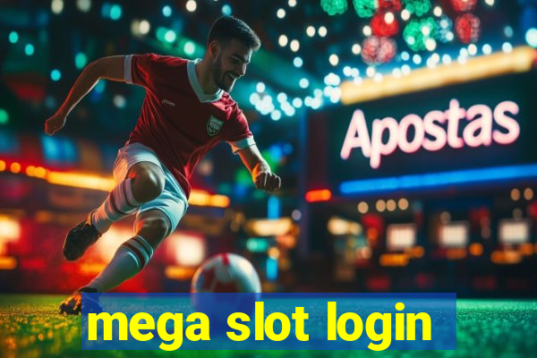 mega slot login