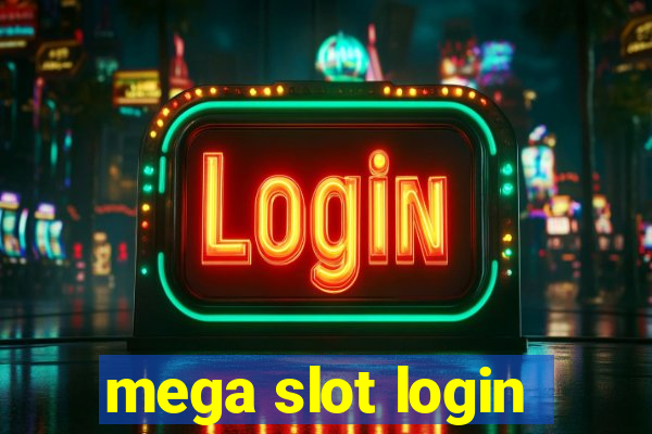 mega slot login