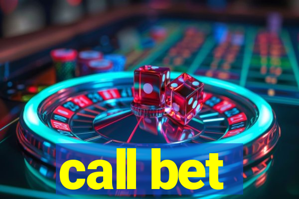 call bet