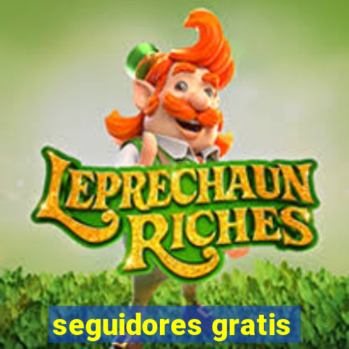 seguidores gratis