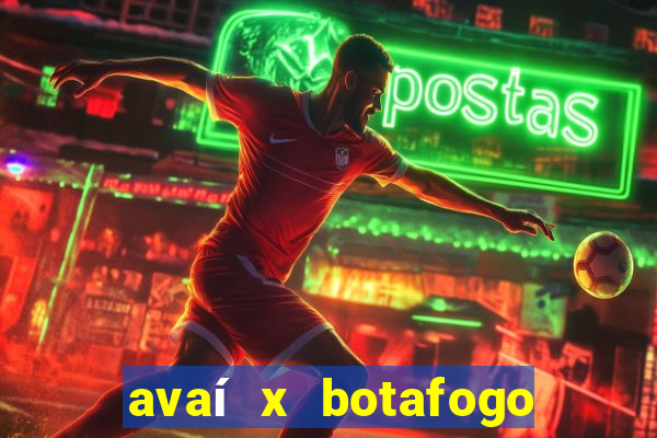 avaí x botafogo sp minuto a minuto