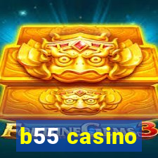 b55 casino