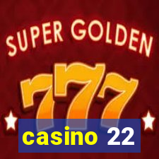 casino 22