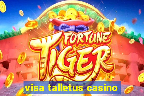 visa talletus casino