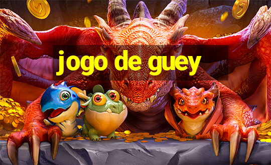 jogo de guey