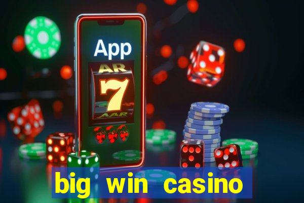 big win casino online gcash