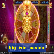 big win casino online gcash