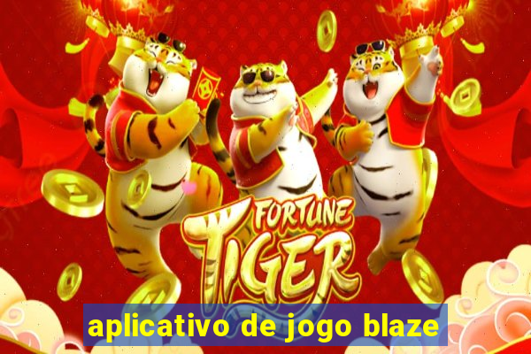 aplicativo de jogo blaze