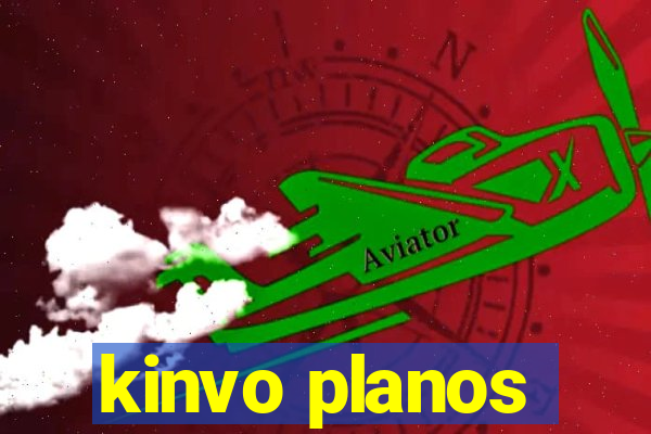 kinvo planos