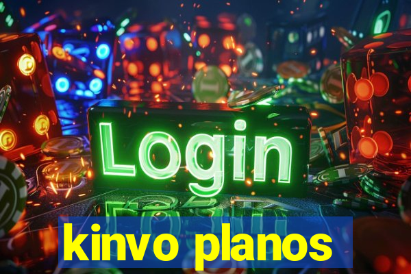 kinvo planos