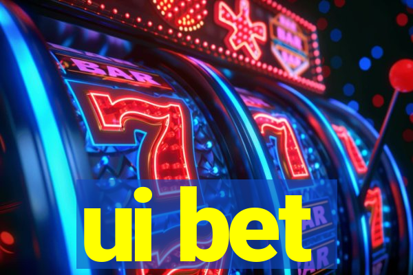 ui bet