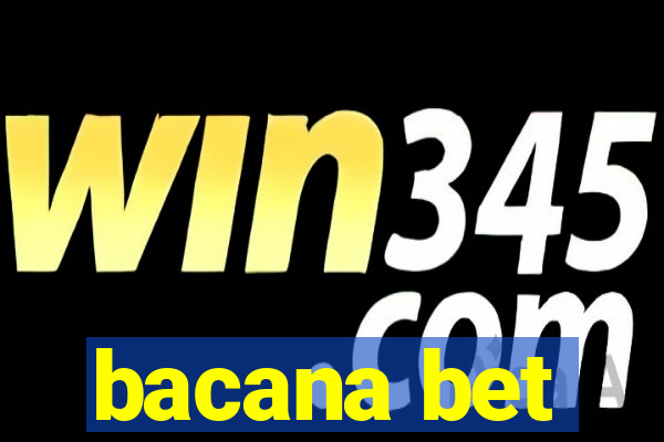 bacana bet