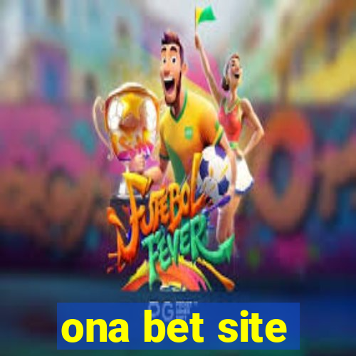 ona bet site