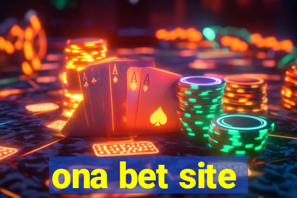 ona bet site