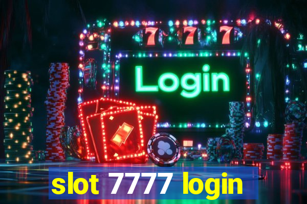 slot 7777 login