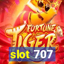 slot 707