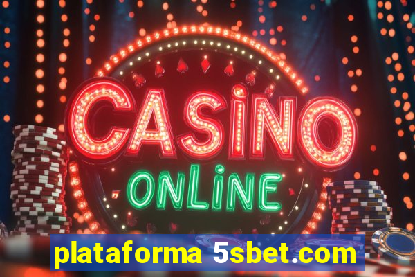 plataforma 5sbet.com