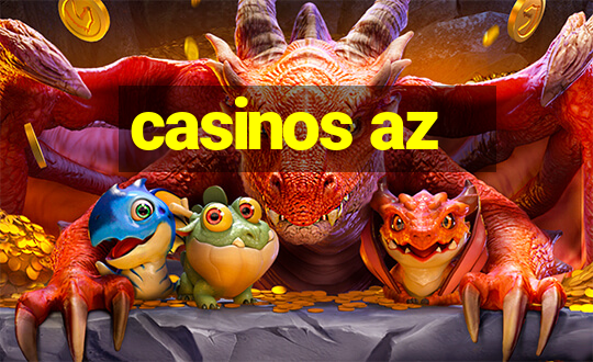 casinos az