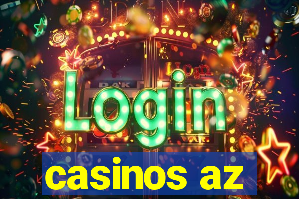 casinos az