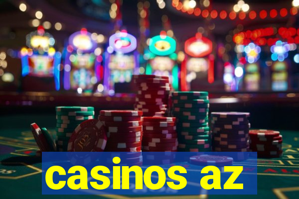 casinos az