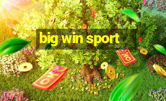 big win sport