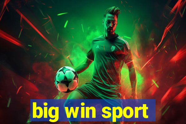 big win sport