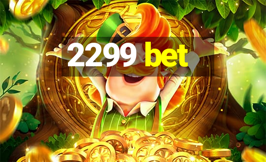 2299 bet