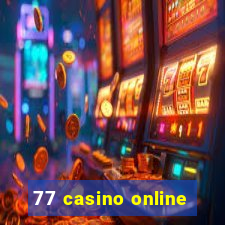 77 casino online