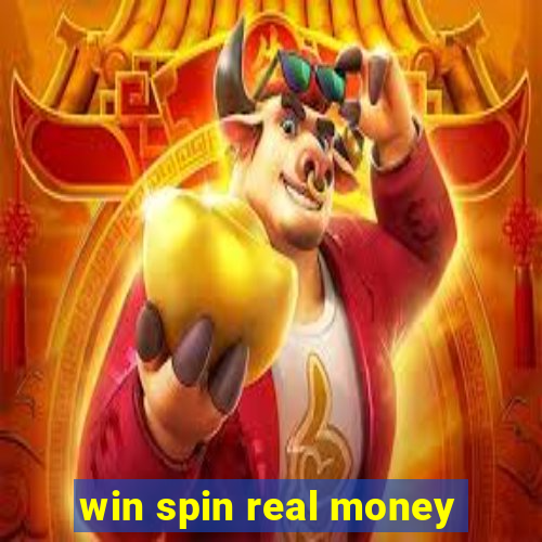 win spin real money