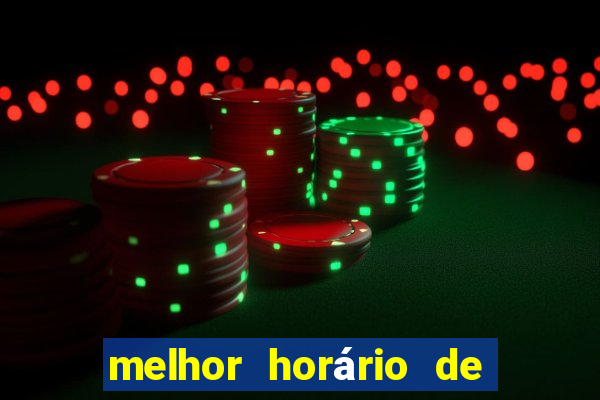 melhor horário de madrugada para jogar fortune tiger