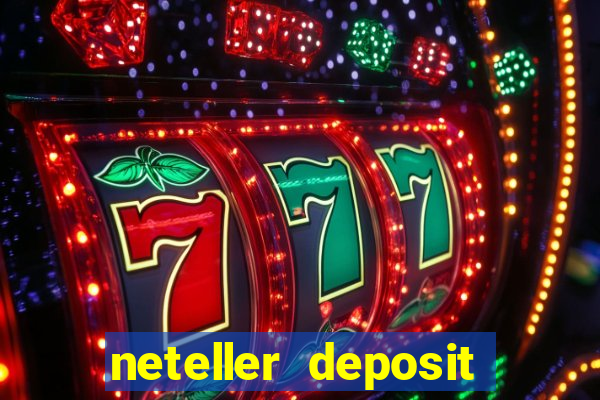 neteller deposit casino australia