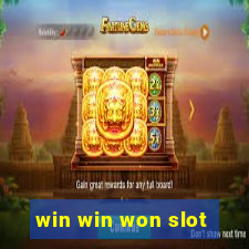 win win won slot