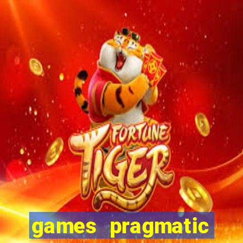 games pragmatic play slots