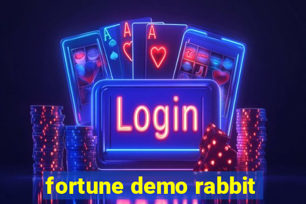 fortune demo rabbit