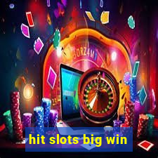 hit slots big win