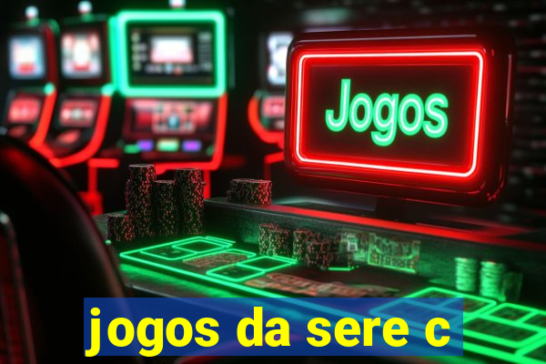 jogos da sere c