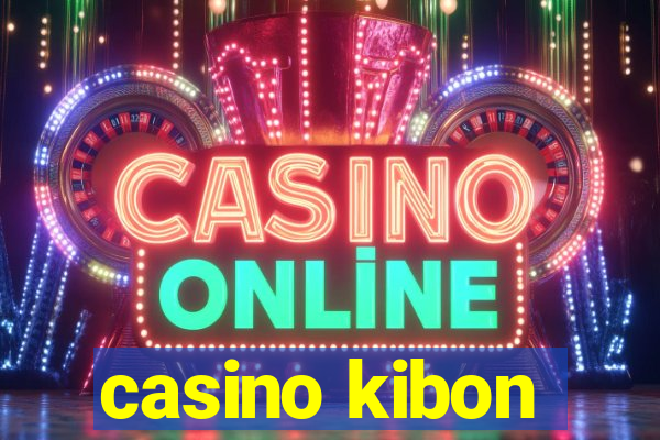 casino kibon