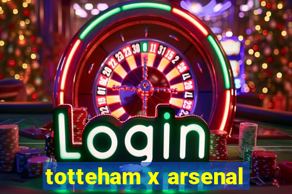 totteham x arsenal