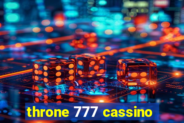 throne 777 cassino