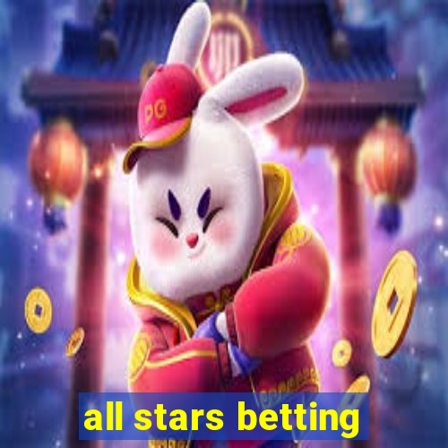 all stars betting