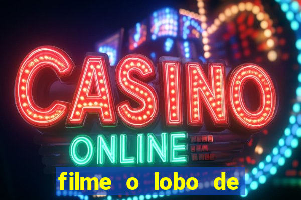 filme o lobo de wall street online