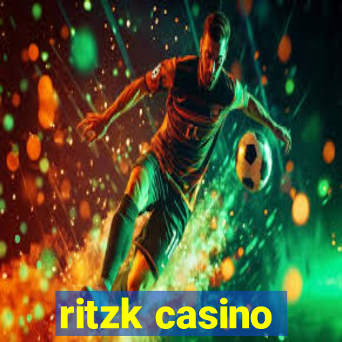 ritzk casino