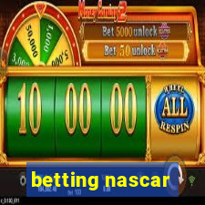 betting nascar