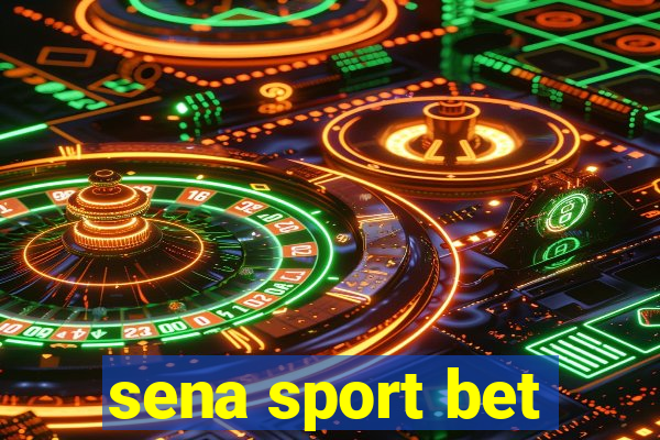 sena sport bet